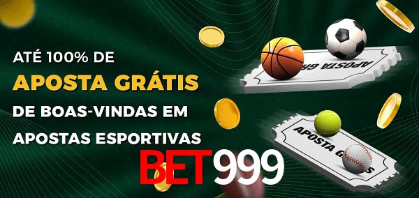 bet999 Ate 100% de Aposta Gratis